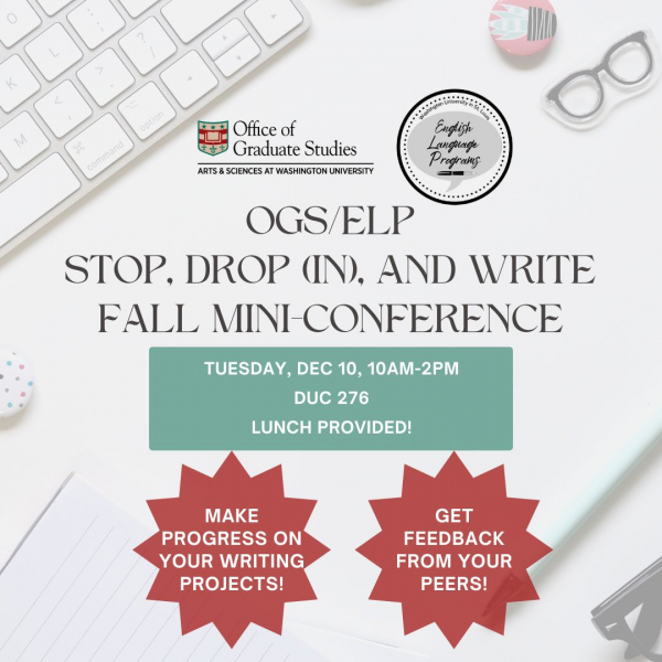 OGS/ELP Stop, Drop (in), and Write Mini-Conference