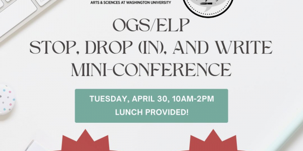 OGS/ELP Stop, Drop (in), and Write Mini-Conference